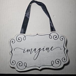 Hobby Lobby Small Imagine Hanging Black And White Sign Or Free Standing